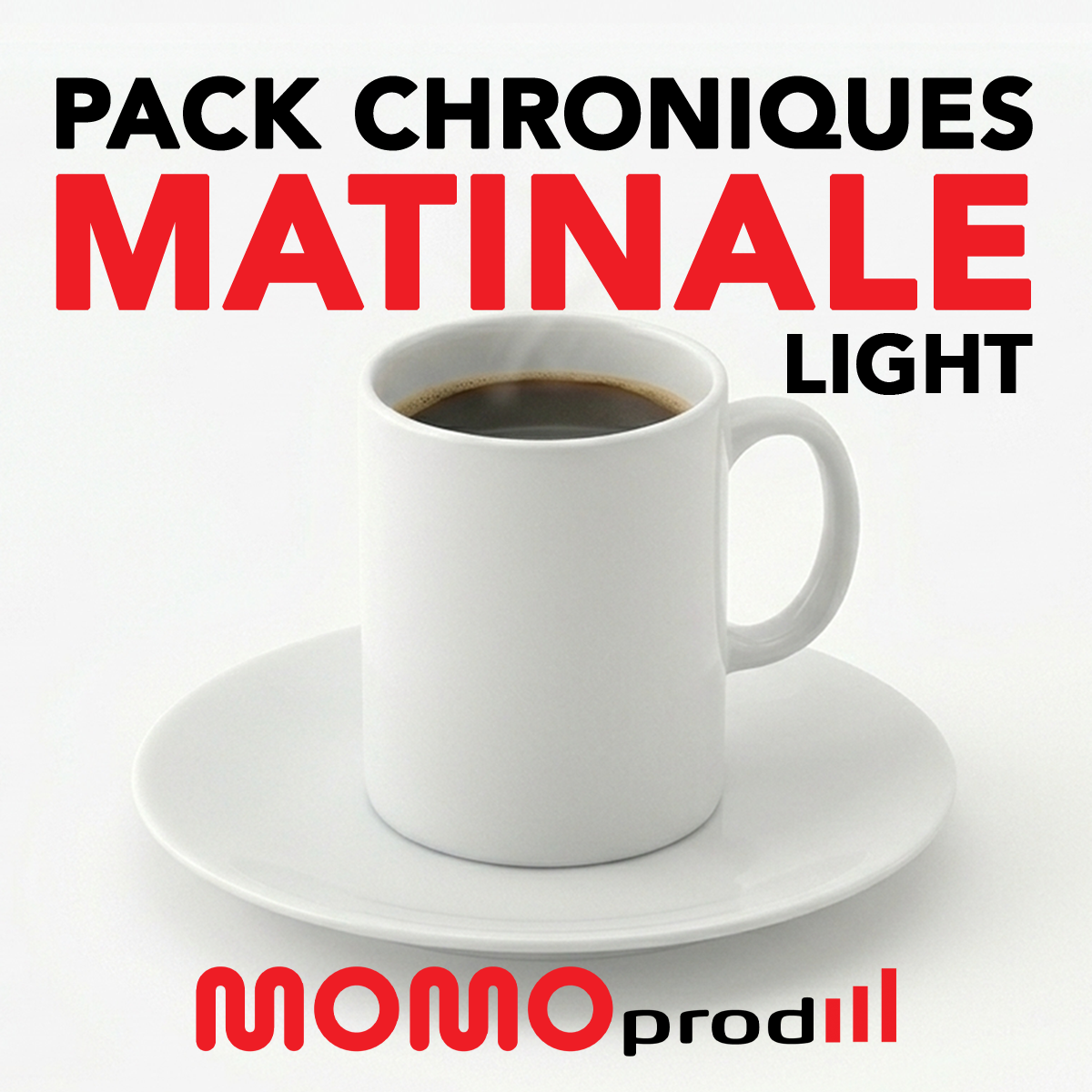 pack matinale light