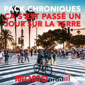 PACK chroniques "faits divers feel good" Ça s'est passé un jour sur la terre