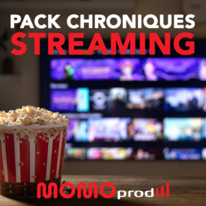PACK 42 chroniques STREAMING